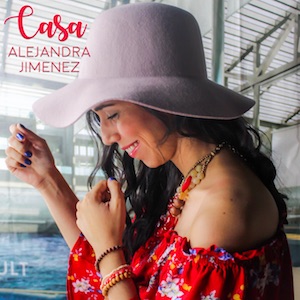 Alejandra Jimenez - Mi Casa Eres Tu.jpg